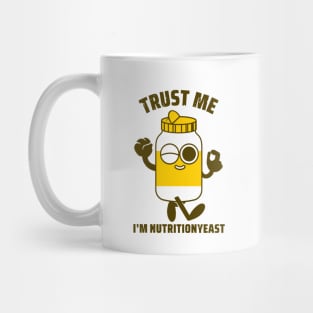 Trust me I'm nutrition yeast Mug